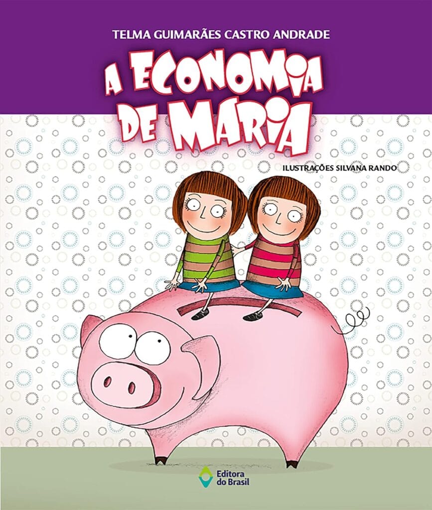 A economia de Maria – Telma Guimarães Castro Andrade