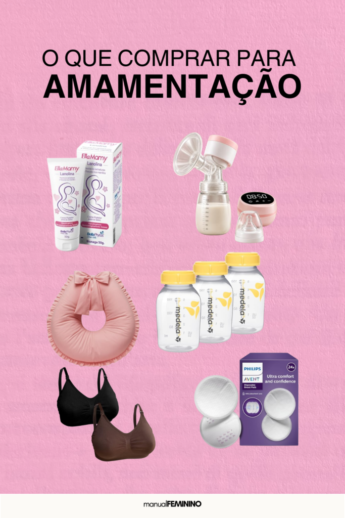 Itens para amamentação: 12 produtos que toda mãe precisa